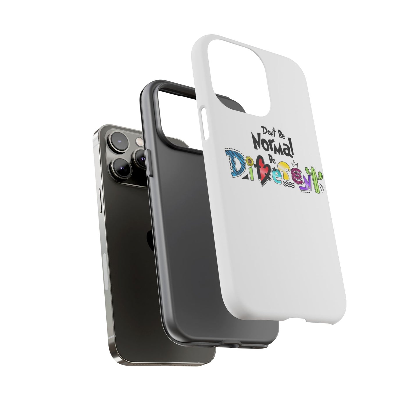 'Don't Be Normal, Be Different' - Phone Case